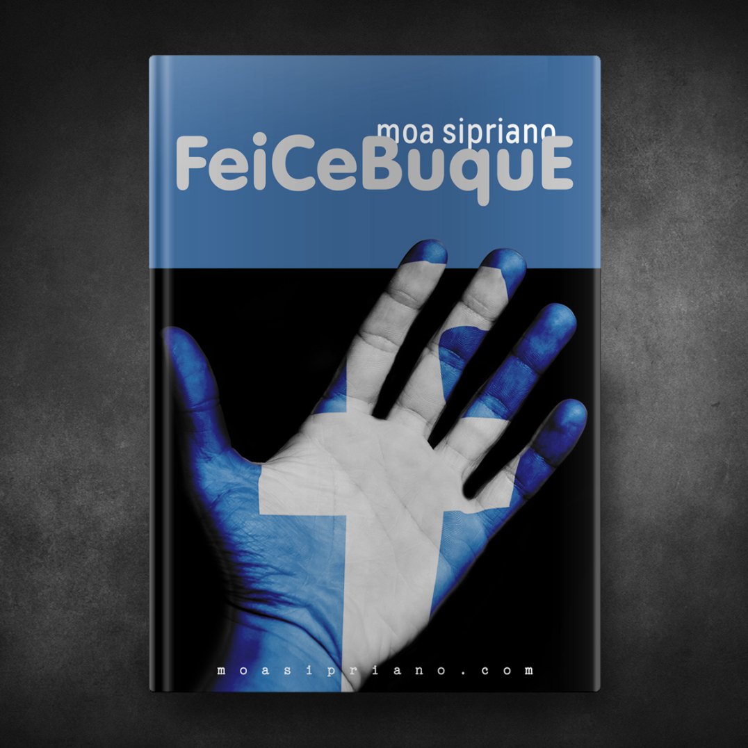 Feicebuque - Moa Sipriano