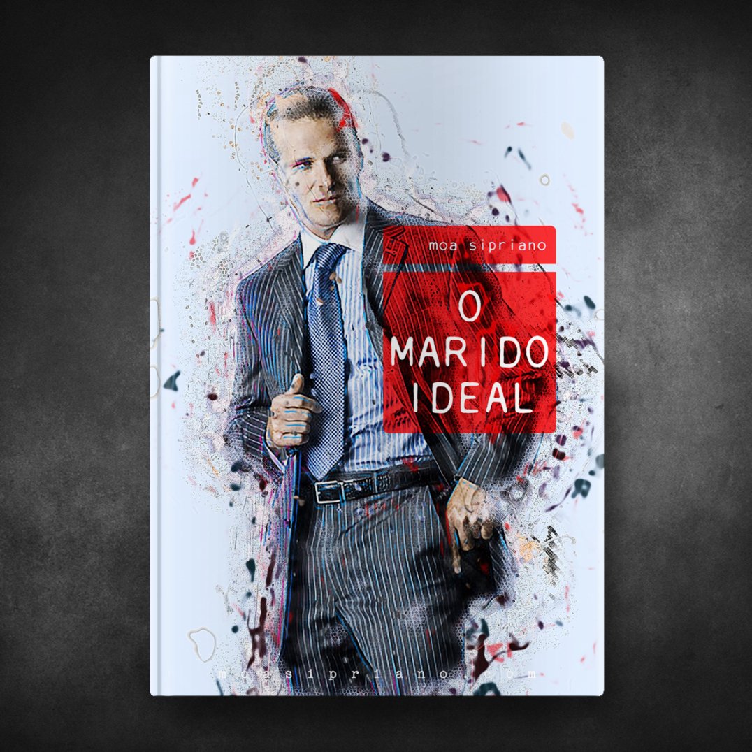 O marido ideal - Moa Sipriano