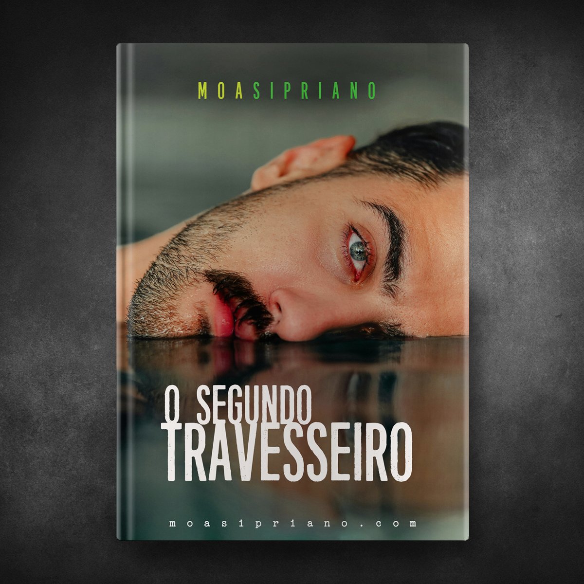 Moa Sipriano - O Segundo Travesseiro